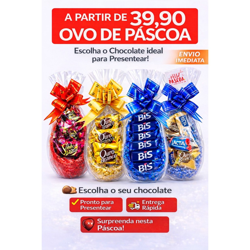 Ovo de Páscoa 250g Recheado | Lacta, Nestlé, Garoto, Ouro Branco, Bis – Pronto para Presentear em Oferta na Shopee