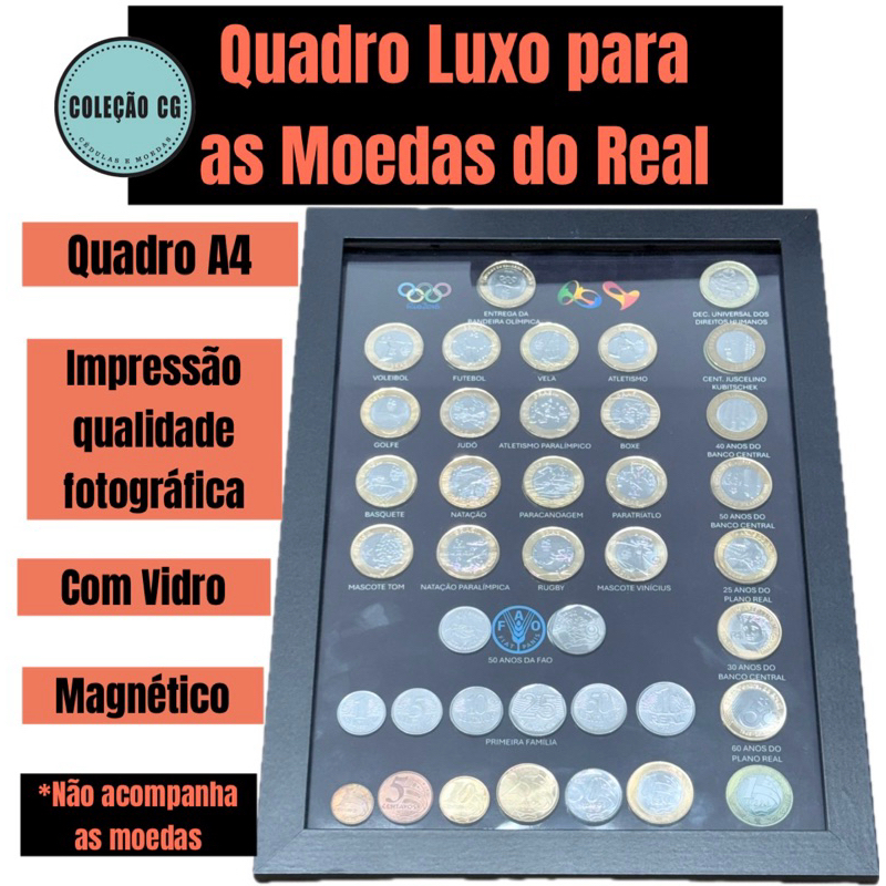 Quadro Decorativo para moedas do real com ímã e vidro para encaixe da Fao Dh olimpíadas 1 primeira família do real jk