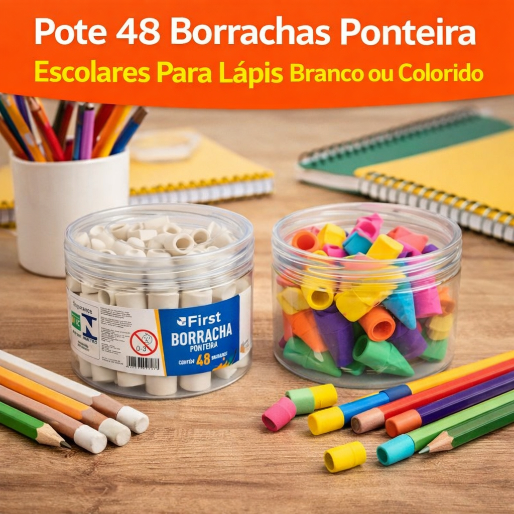 Pote 48 Borrachas Ponteira Escolares Para Lápis Branco ou Colorido Encaixe de Lápis First