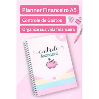 Planner Financeiro A5 Completo | Controle de Gastos Mensal e Semanal | Organização Financeira em Oferta na Shopee