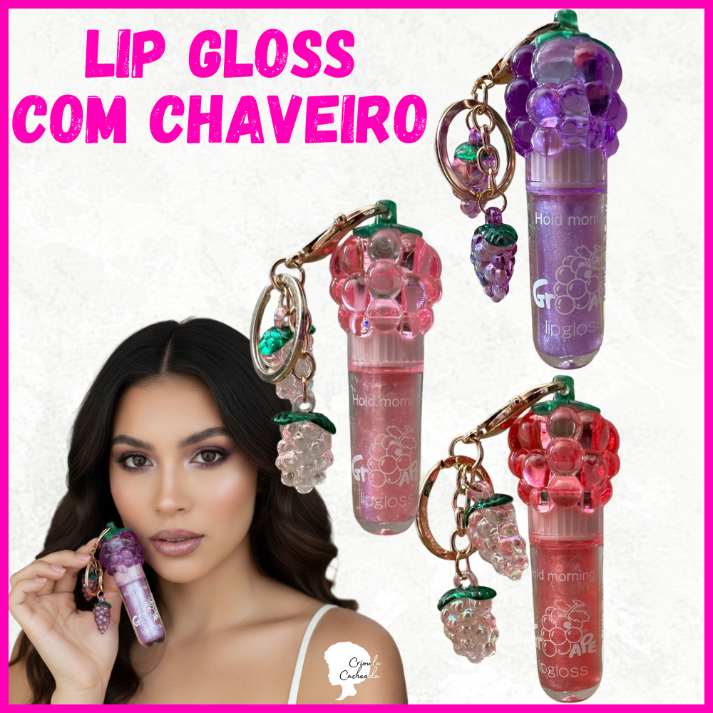 LIP Gloss Labial Hidratação com Chaveiro e sabor de Uva - Glamour e Elegancia Hold Morning + Brinde Exclusivo!