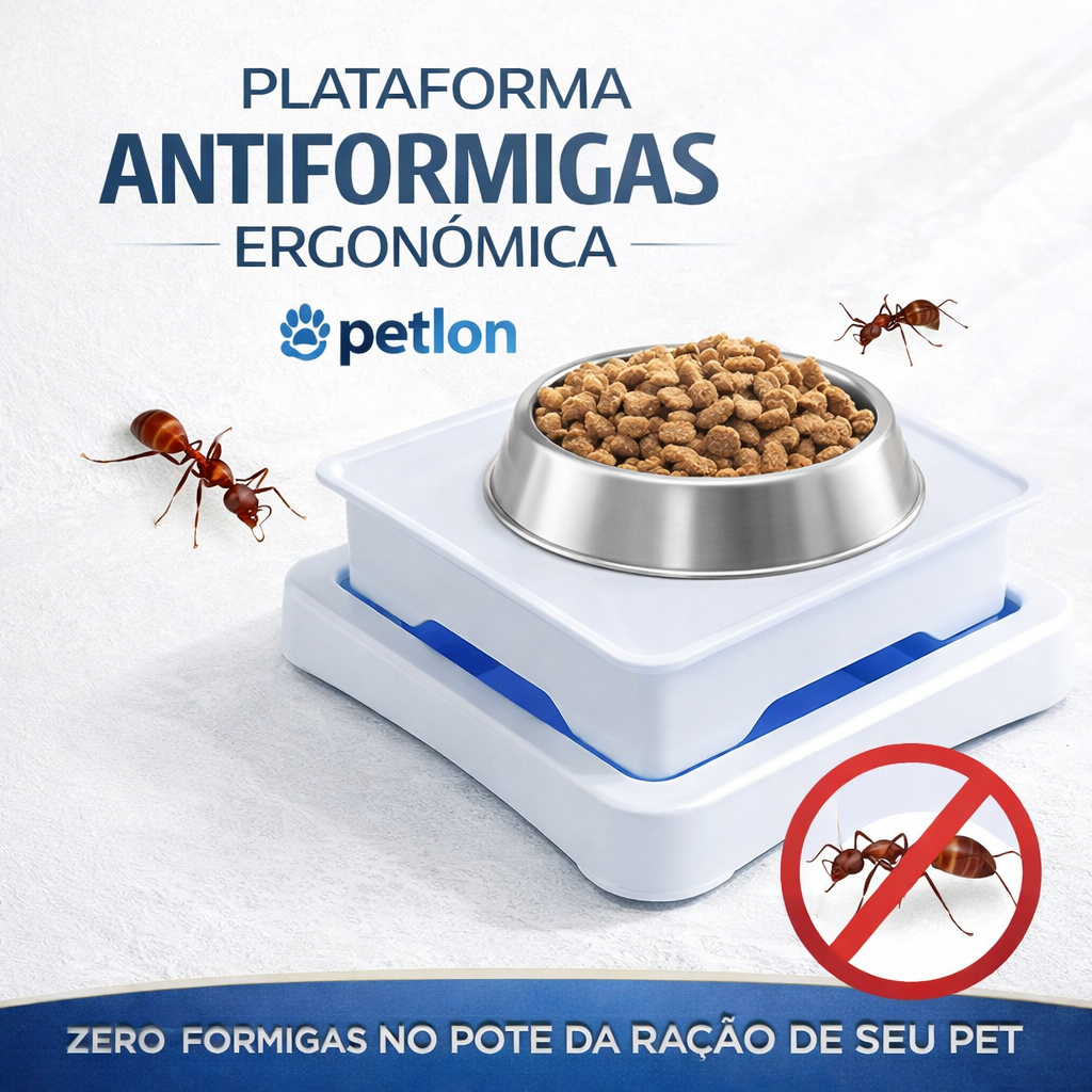 Plataforma Antiformigas Ergonômica Petlon