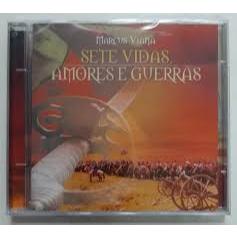 CD Marcus Viana Sete Vidas Amores e Guerras - Novo Original Lacrado Trilha Sonora Nacional