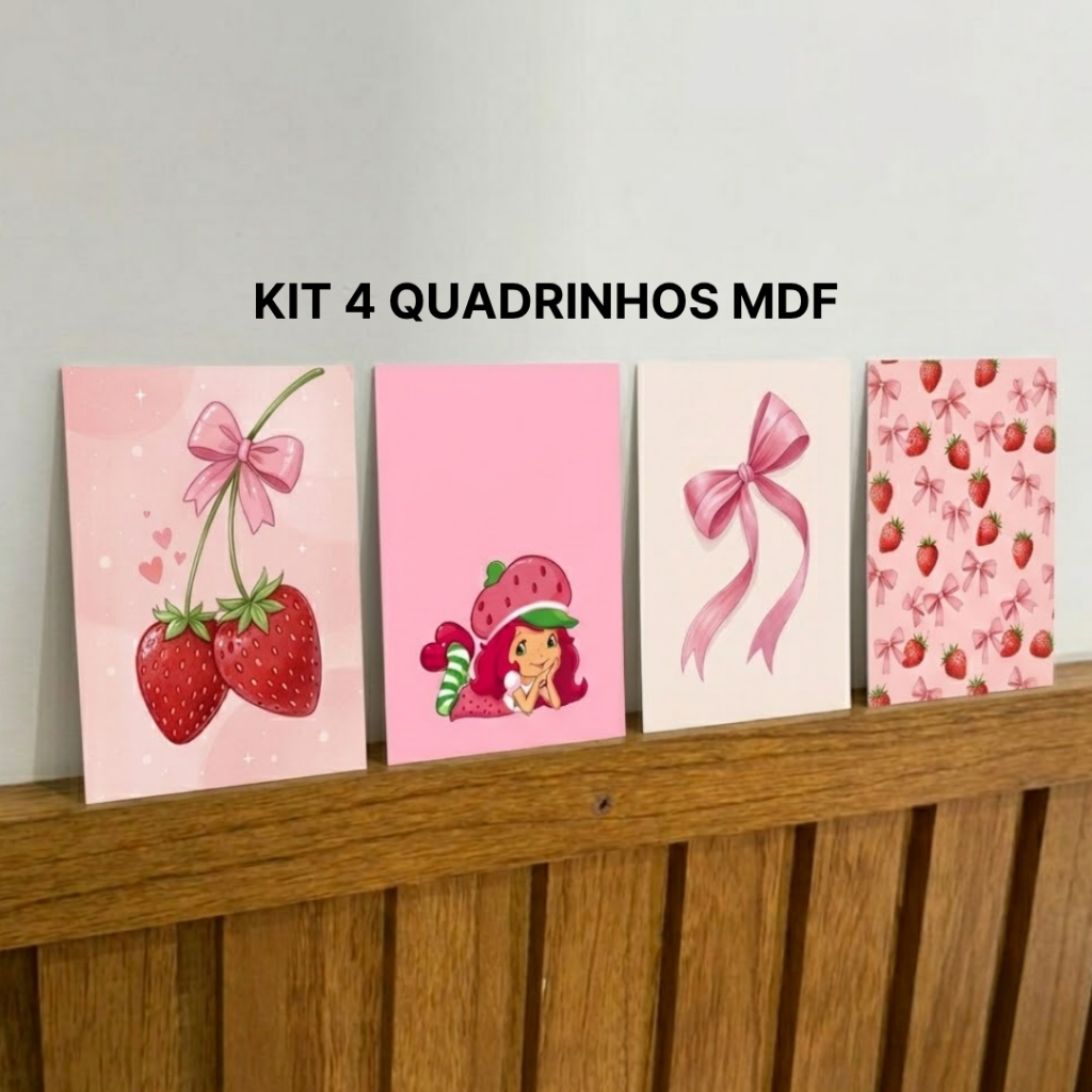 Kit com 4 Placas Quadros Decorativos MDF 10x15cm Quarto Infantil Menina Moranguinho sem moldura