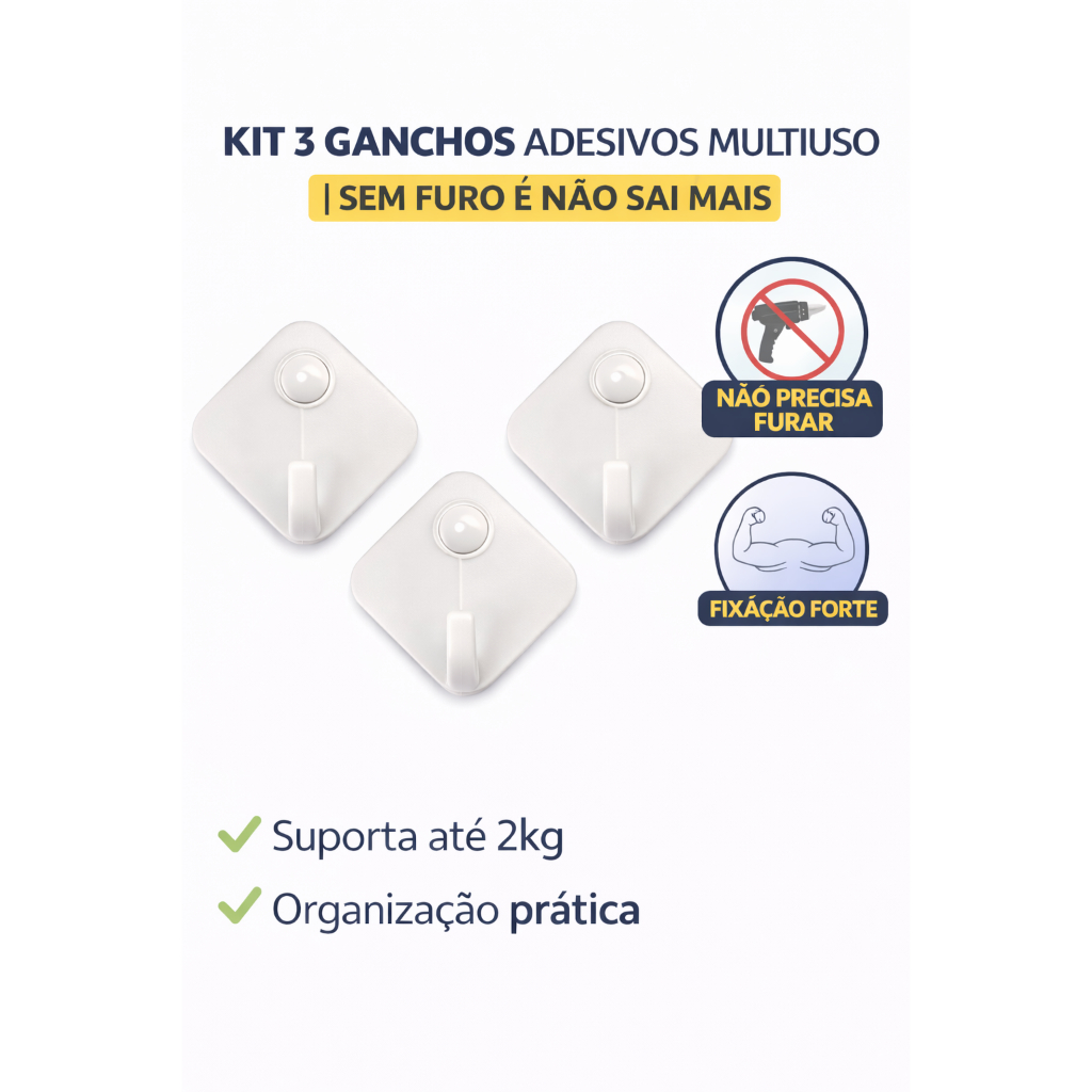 Kit 3 Ganchos Adesivos Multiuso | Sem Furo