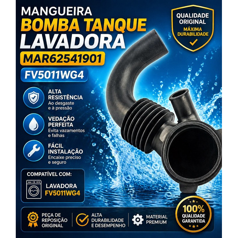 Mangueira Bomba Tanque Lavadora MAR62541901 Original | Alta Resistência | Compatível FV5011WG4