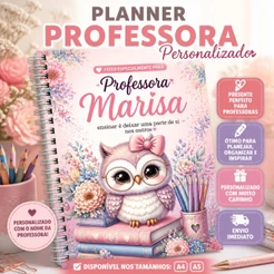 Planner ou Caderno Professora Coruja Personalizado - A4 ou A5 |Envio Imediato| Planejamento Escolar