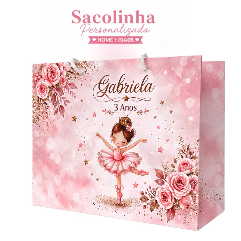 Sacolinha Personalizada Bailarina – Lembrancinha Aniversário Infantil com Nome e Idade | sacola papel pegue e monte