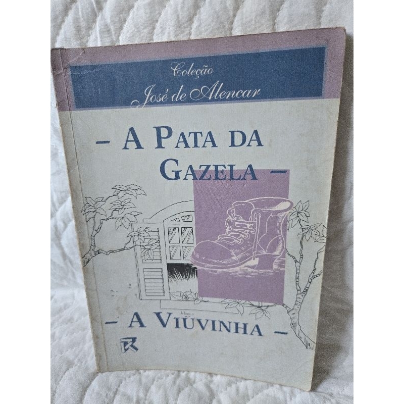 "A Pata da Gazela" e "A Viuvinha", de José de Alencar, publicada pela editora Rideel, Coleção José de Alencar