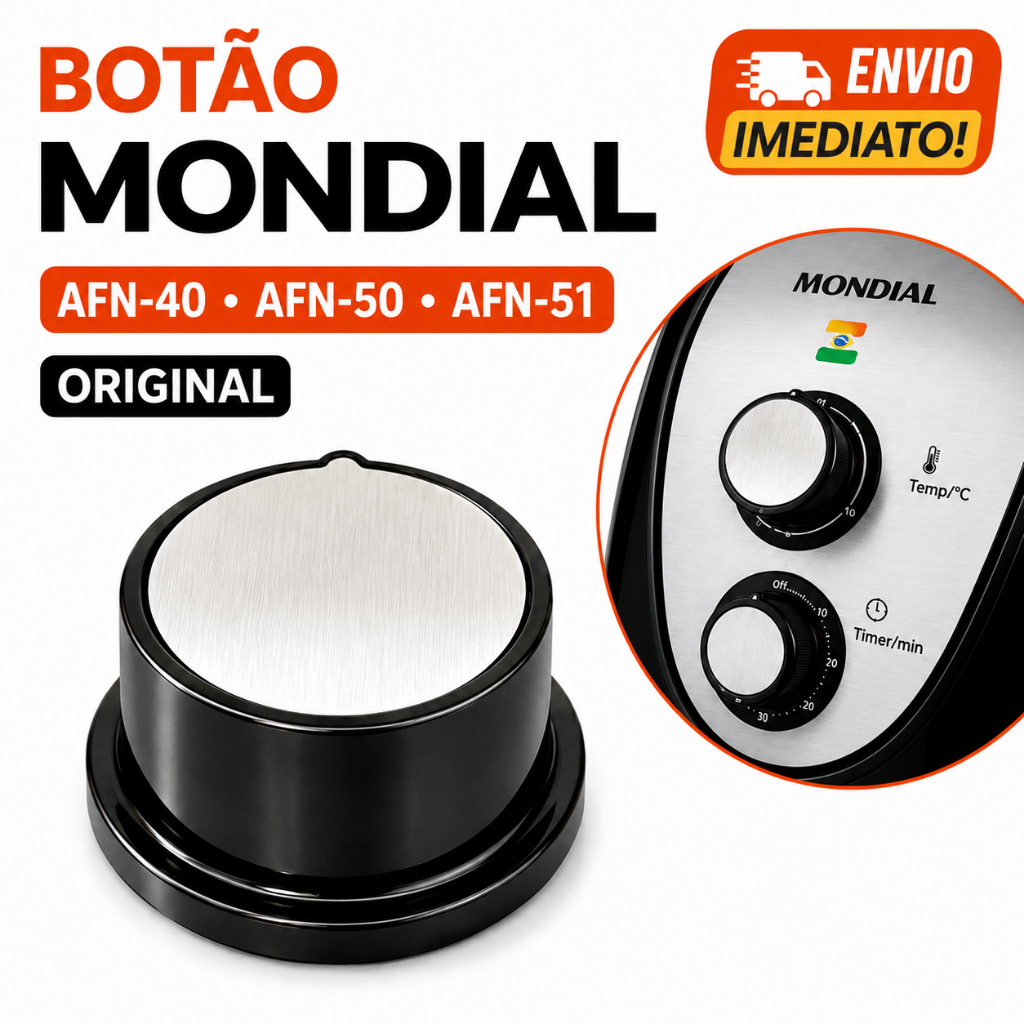 Botão Air Fryer Mondial AFN-50 AFN-40 AFN-51 Original