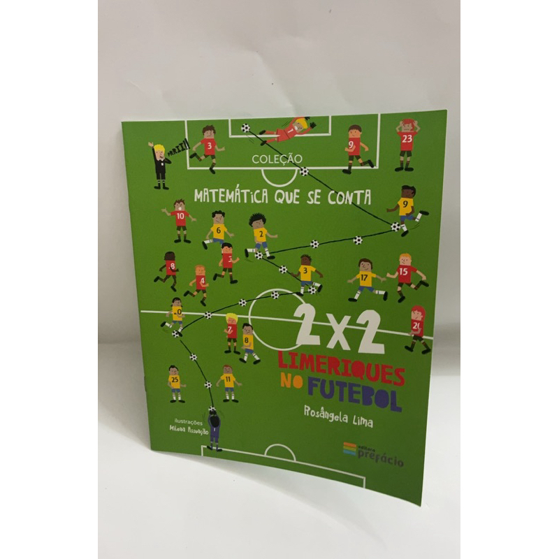 ⚽📚 Livro infantil “2x2 Limeriques no Futebol” Coleção: Matemática Que Se Conta