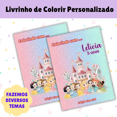 Livrinho de Colorir Princesas Personalizado com Nome e Idade | Lembrancinha Festa Infantil | 10 a 50 unidades