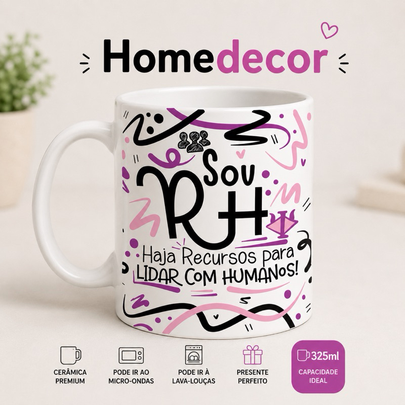 Caneca RH Divertida Haja Recursos Para Lidar Com Humanos | Presente para Recursos Humanos | Cerâmica 325ml