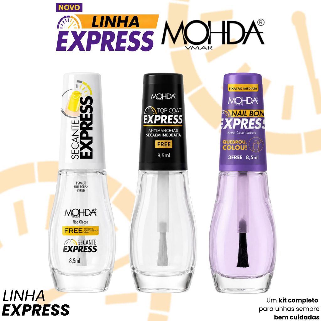 Kit Mohda Nail Bond Express + Top Coat Express + Secante Express Unhas Quebradas Secagem Rápida