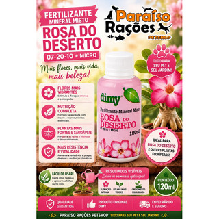 🌸 Fertilizante Rosa do Deserto Dimy 120ml | Adubo Líquido 07-20-10 + Micronutrientes para Flores e Plantas
