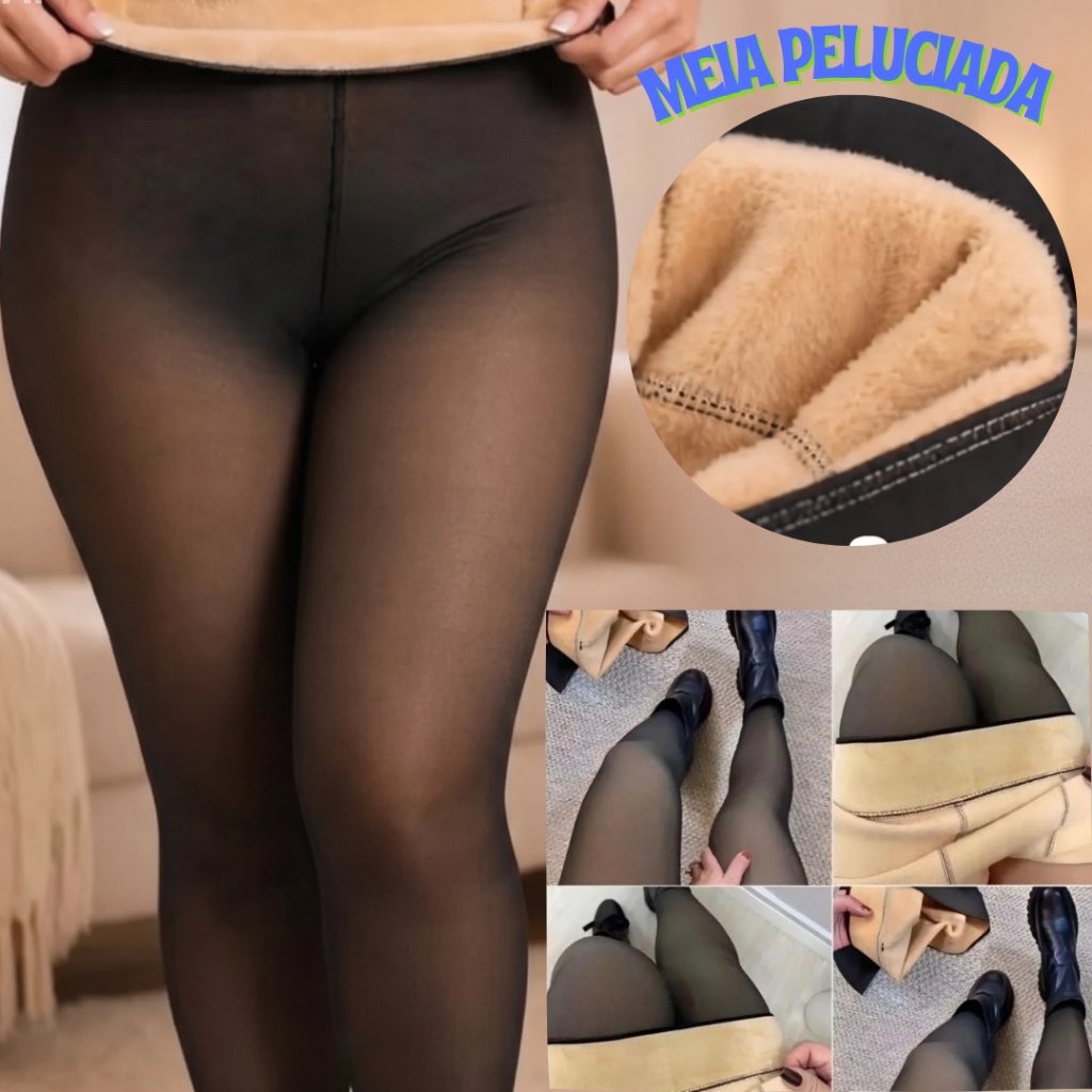 Meia Calça Peluciada de Lã Veste até o Plus Size Térmica Translúcida Forrada Pelinho Frio Feminina Quente Inverno