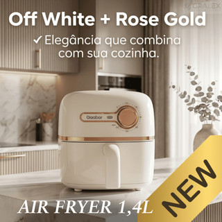 Air Fryer Gaabor 1,4L Compacta Sem Óleo 900W Antiaderente Fritadeira Elétrica Pequena Off White Rose Gold 127V 220V