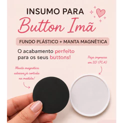 50 Bases para Bottons Imã 44mm com Manta Magnética
