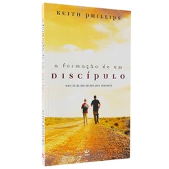 Livro A Formação de um Discípulo Keith Phillips