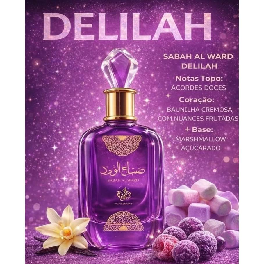 Sabah Delilah: O Lado Mais Poético e Suave da Perfumaria