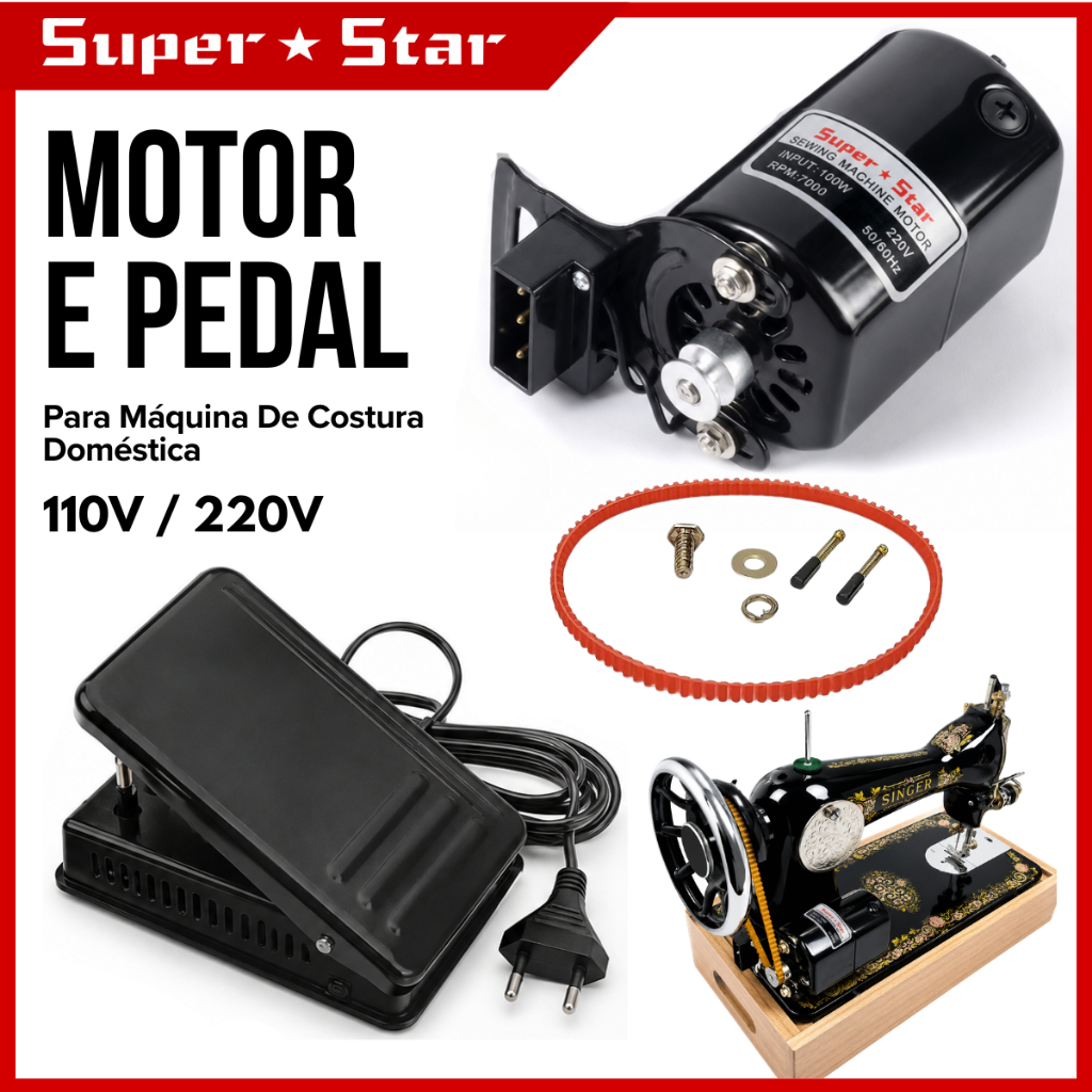 Motor e Pedal Para Maquina de Costura  Super Star / Singer / Elgin / Vigorelli e  Similares Domestica