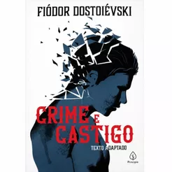 Crime e castigo | Fiódor Dostoiévski