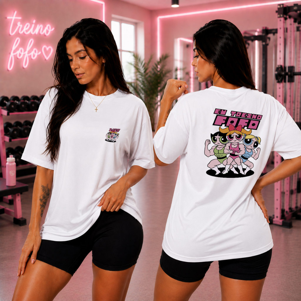 Camiseta Feminina Eu Treino Fofo Meninas Super Poderosas Academia Fitness Frente e Costas