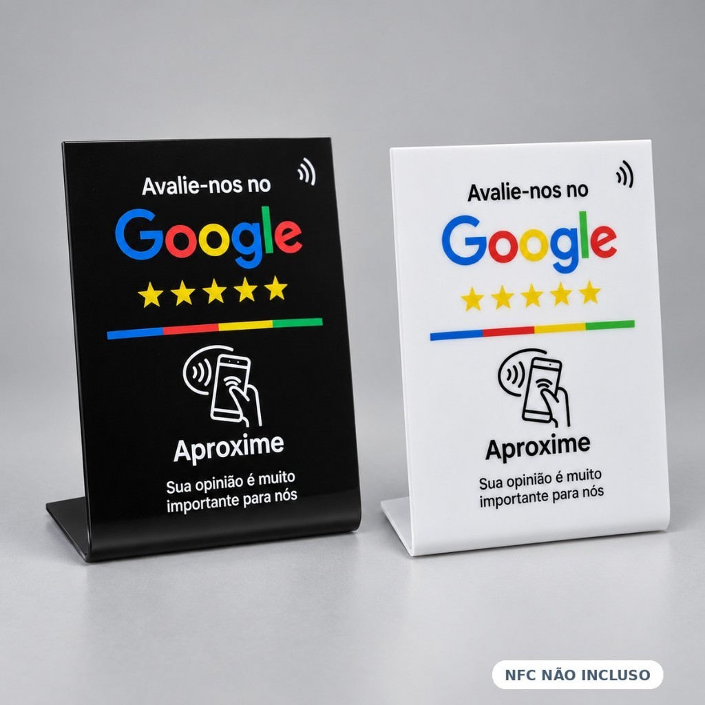 Placa de Avaliação NFC do Google em Acrilico - 10x14 cm - Com base - (CHIP NFC INCLUSO)