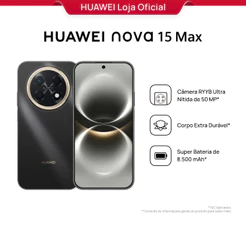 HUAWEI nova 15 Max | Smartphone | 8GB+256GB | Câmera de 50 MP | Bateria de 8.500 mAh