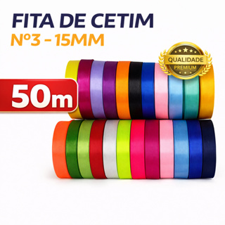 Fita de Cetim Nº3 (15mm) – Rolo 50m – Laços, Artesanato, Presentes – Diversas Cores em Oferta na Shopee