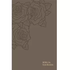 Bíblia Sagrada | ACF | Rosas