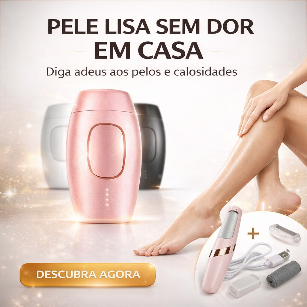Kit de Cuidados Femininos: - Lixador De Pé Elétrico + Depilador Laser - (Cores Sortidas)