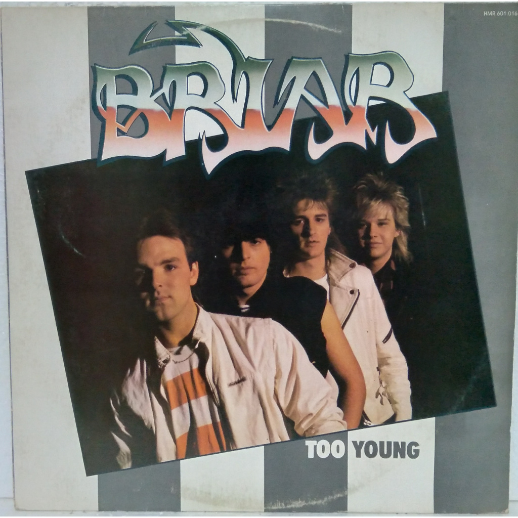 LP - BRIAR - Too Young (Heavy Metal) - 1986