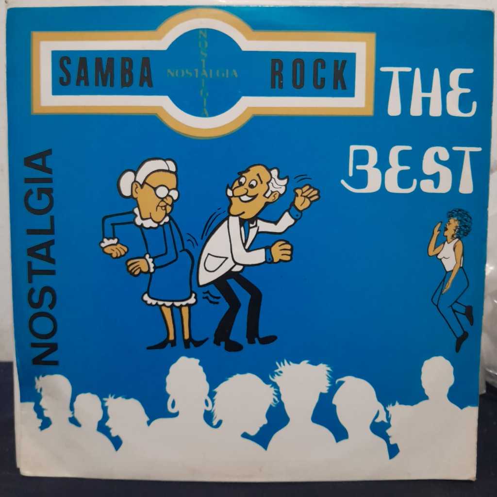 LP SAMBA ROCK NOSTALGIA – THE BEST / LP DE DJ COM SELEÇÃO VARIADA DE SAMBA ROCK E FLASHBACK INTERNACIONAL / INCLUI FAIXA