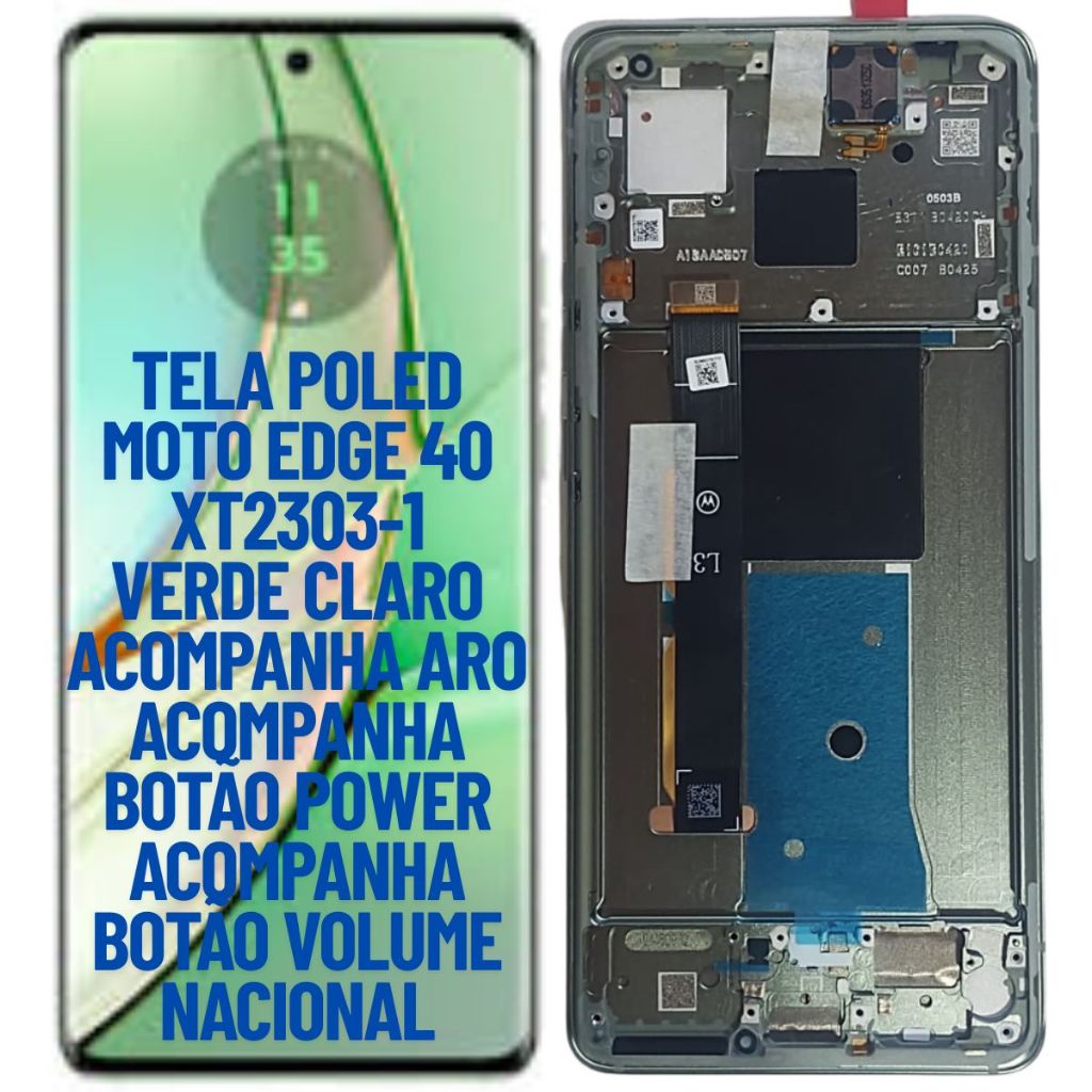 TELA FRONTAL DISPLAY POLED PARA MOTOROLA MOTO EDGE 40 XT2303-1 VERDE CLARO NOVA 