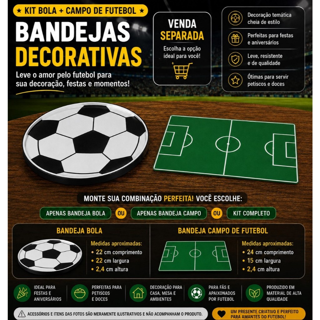 ⚽ Kit Bola + Campo de Futebol – Bandeja Decorativa Futebol 🏟️✨