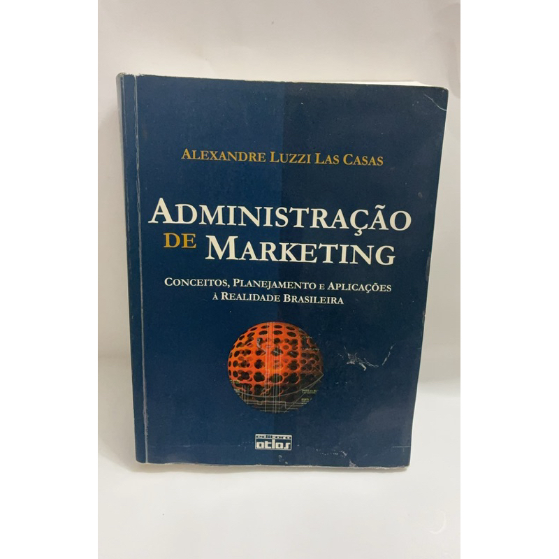 Livro Administração de Marketing | Alexandre Luzzi Las Casas | Usado | Atlas