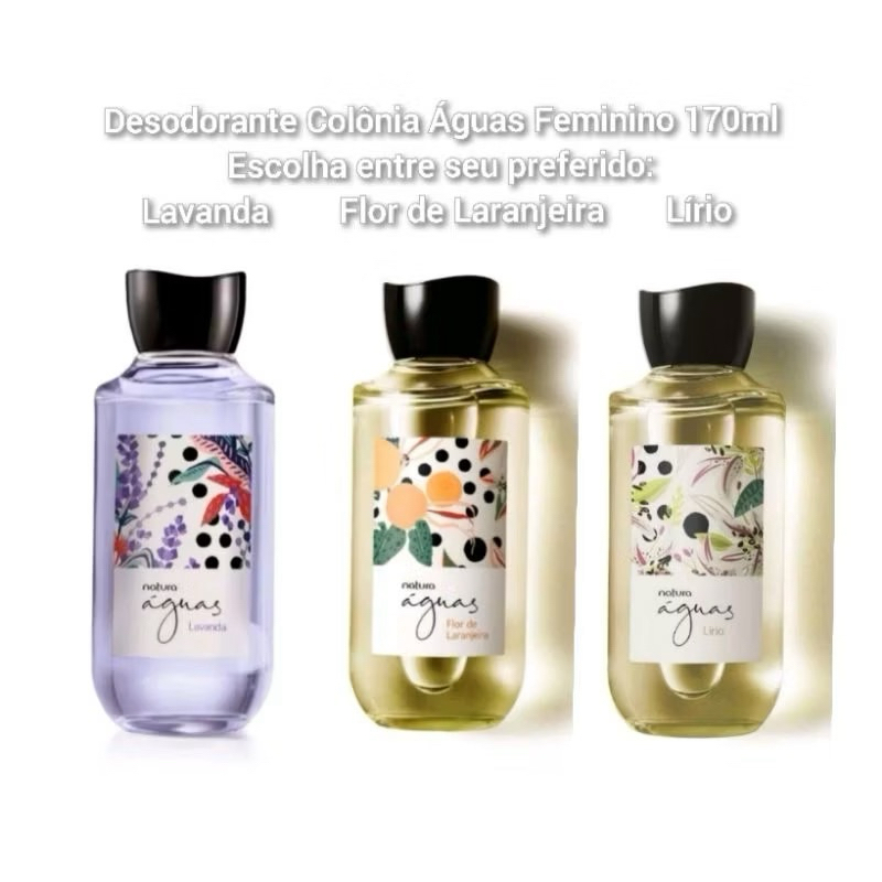 Combo com 3 Natura Águas Desodorante Colônia Feminino 170ml, Lavanda,Lírio ou Flor de Laranjeira.