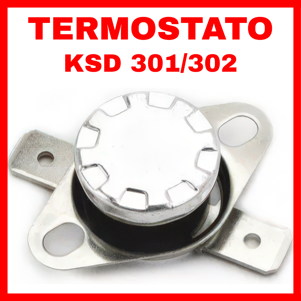 Termostato KSD 301 / KSD 302 Bimetálico para Controle Térmico – Para Sanduicheiras, Cafeteiras, Grills, Chapas e etc