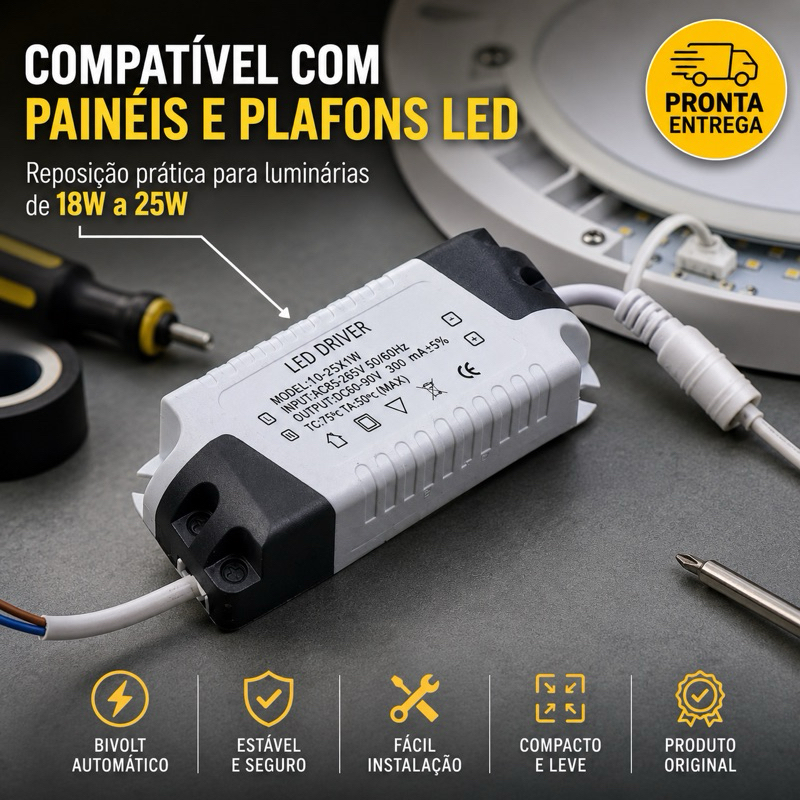 Kit Driver Fonte Reator Para Painel LED 18-25W Bivolt Plafon Kit 2 ou 3