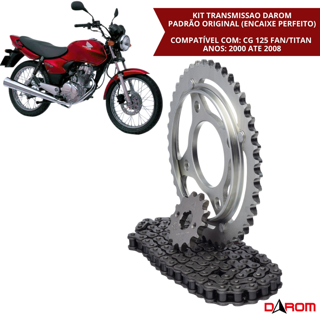 Kit Transmissão Completo Honda CG 125 2000 2001 2002 2003 2004 2005 2006 2007 2008 Corrente Coroa Pinhão Relação Darom