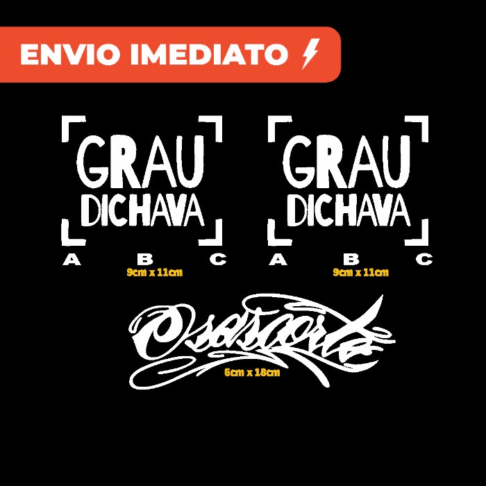 KIT 3 Adesivos Originais Grau Dichava Osascorte Alta Qualidade Moto Bicicleta Carro