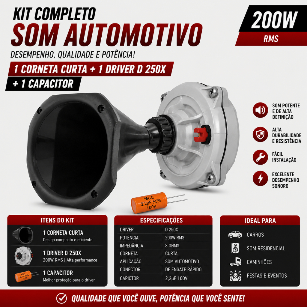 1 Corneta Curta +1 Capacitor + 1 Driver D 250x Musicall 200w som automotivo