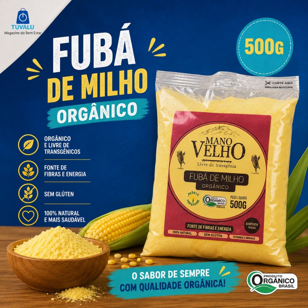 Fubá de Milho Orgânico e Vegetal - Mano Velho 500G