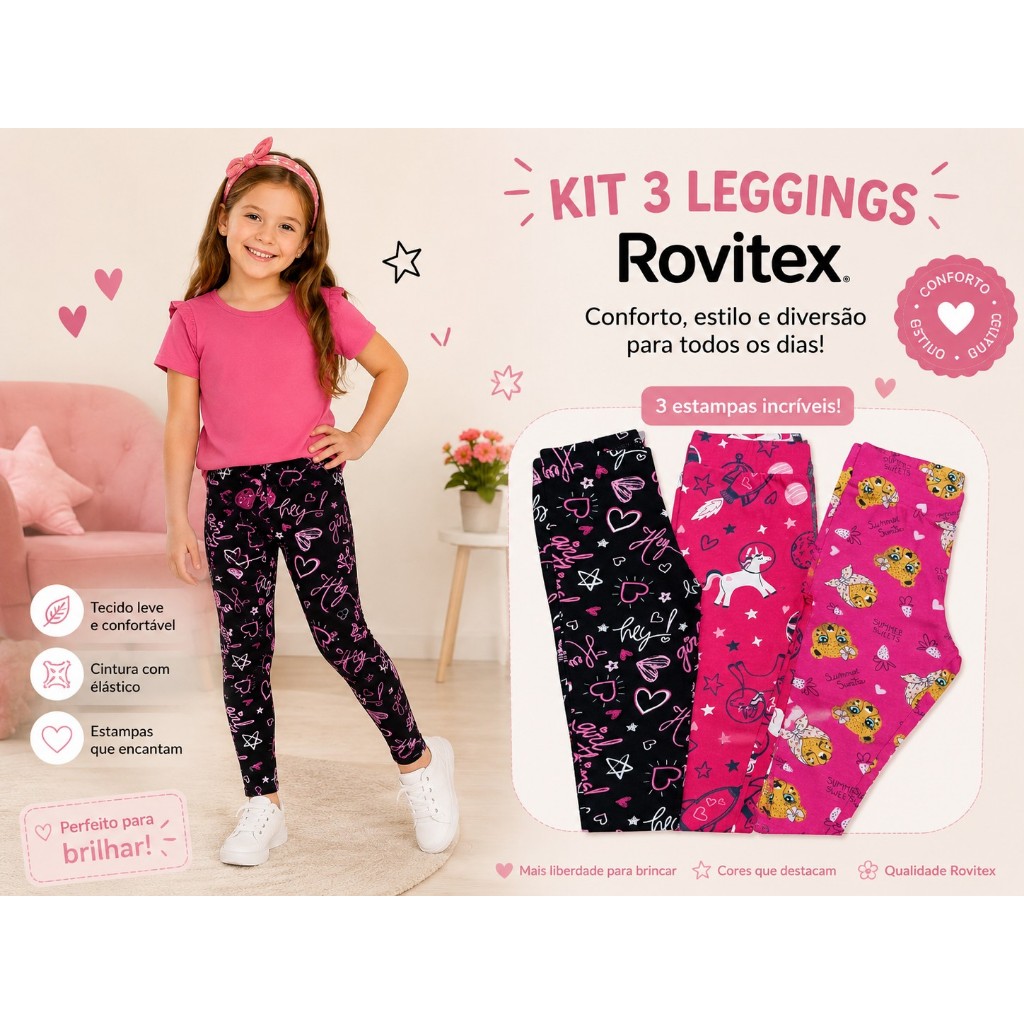Kit 3 Calças Legging Infantil Feminina Rovitex Algodão Estampadas Confortáveis