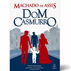 Dom Casmurro | Machado de Assis