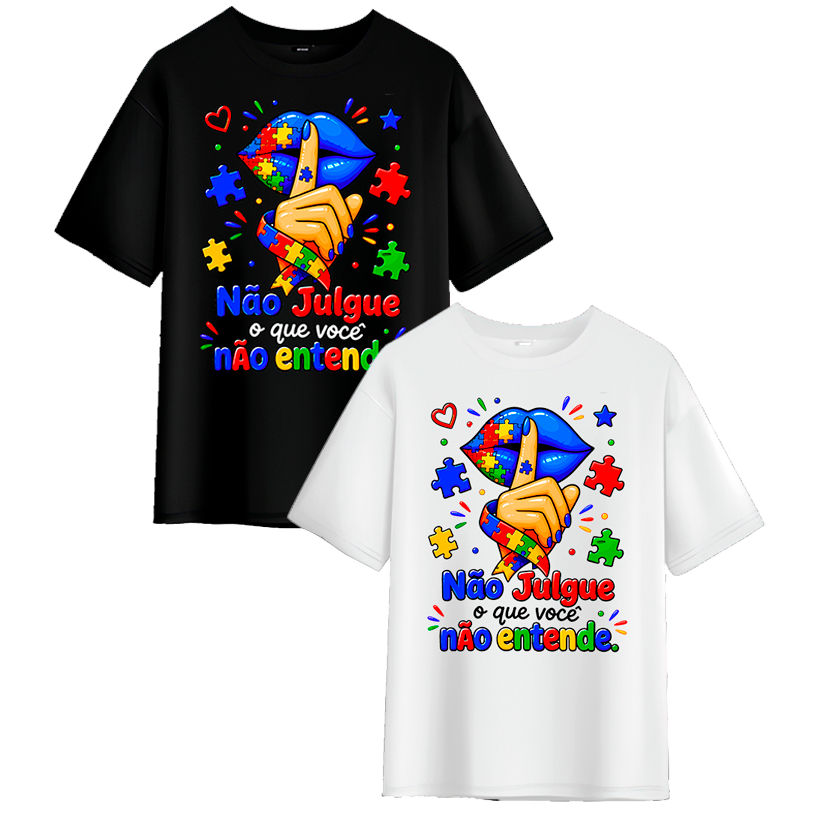 Camiseta Autismo TEA Não Julgue O Que Você Não Entende Algodão Unissex Blusa Conscientização