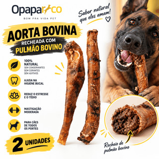 Mordedor Natural Aorta Recheada Bovina Desidratada Opaparico - 2un