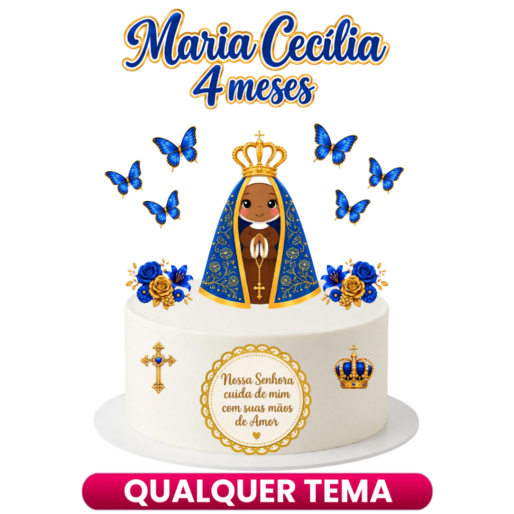 Topo de Bolo Nossa Senhora Aparecida Personalizado Decoração Mesversário Aniversário Festa Infantil