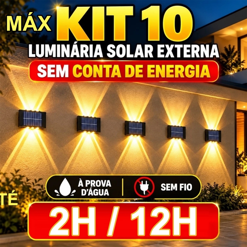 Até 10 Arandelas Solares Externas Impermeáveis, Liga à Noite e Desliga o Dia Sozinha, Autonomia de 12h ou 2h, Luz Quente